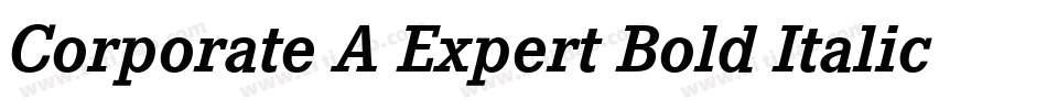 Corporate A Expert Bold Italic OsF字体转换